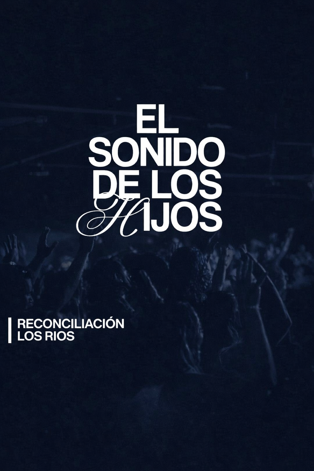 El Sonido de los Hijos